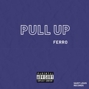 Pull Up (Explicit)