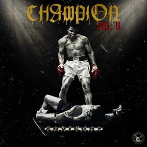 Champion Vol. II (Explicit)