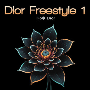 Dior Freestyle 1 (Explicit)