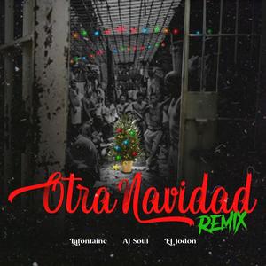 Otra Navidad (feat. El Jodon & Flaqy Lafontaine) (Explicit)