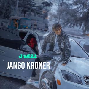 Jango Kroner (Explicit)