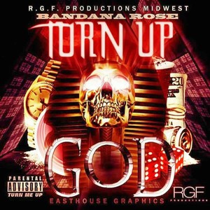 Turn Up God (Explicit)