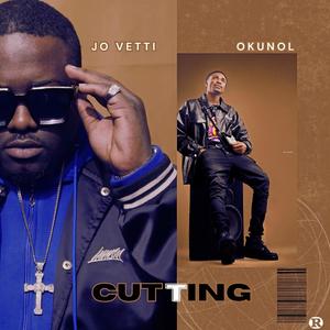 Cutting (feat. Okunol)