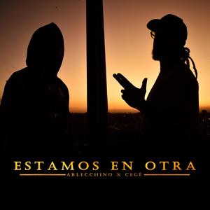 Estamos en otra (feat. Cegé)