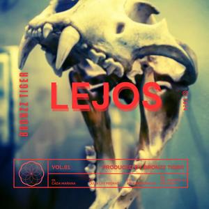 Lejos (Explicit)