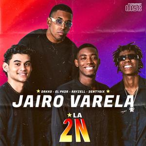 Jairo Varela (feat. 2enty6ix)