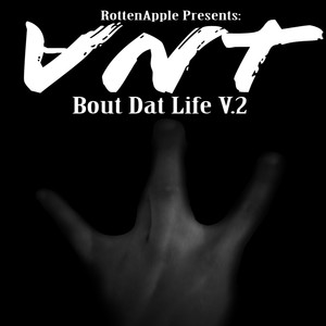 Bout Dat Life V.2 (Explicit)