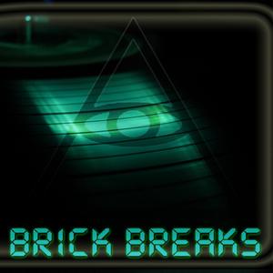 Brick Breaks (Digital Edition) [Explicit]