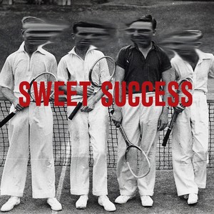 Sweet Success (Explicit)