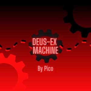 Deus Ex Machine
