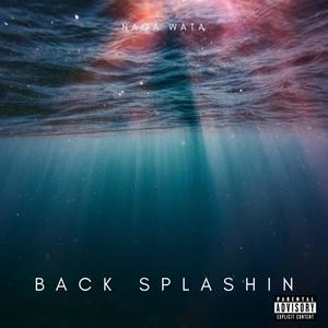 back splashin (Explicit)