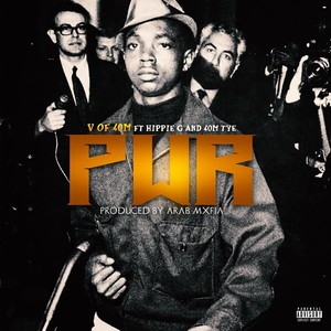 Pwr (feat. Hippie G & 40m Tye) [Explicit]