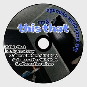 mp3: The Remains of "this that"