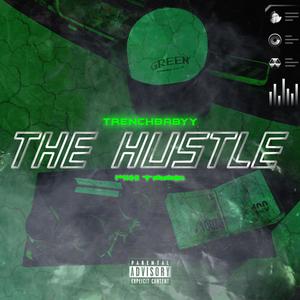 THE HUSTLE (Mixtape) [Explicit]