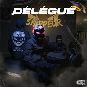 Délégué (Explicit)