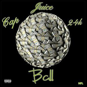 Ball (feat. Deeski24k) [Explicit]