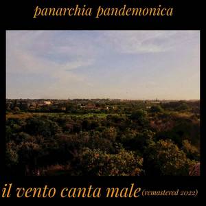 Il vento canta male (Remastered 2022) [Explicit]