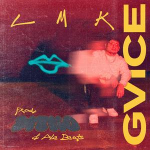 L.M.K (feat. DITKO) (Explicit)