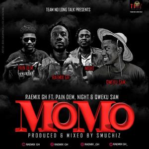 MOMO (feat. Pain Dem, Night & Qweku Sam)