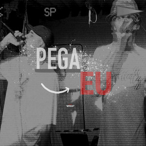 Pega Eu