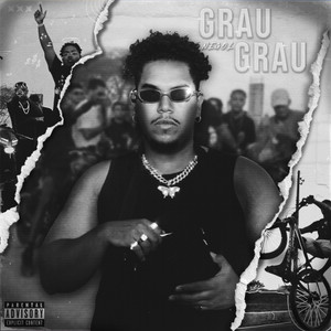 Grau Grau (Explicit)