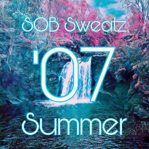 '07 Summer (feat. Rebel Rockstar) [Explicit]