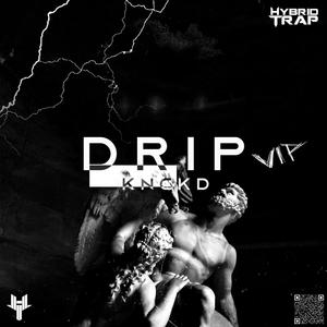 DRIP VIP