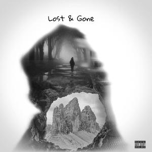 Lost & Gone (Explicit)