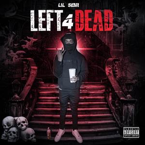 Left 4 Dead (Explicit)