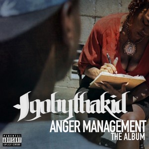 Anger Management (Explicit)