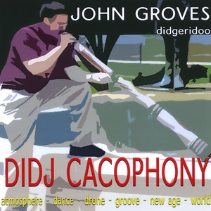 John Groves - Get Up and Didgeri Do It!