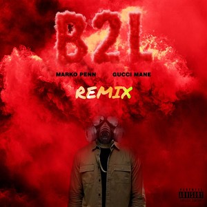 B2L (TAYST Remix|Explicit)