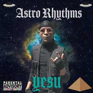 Astro Rhythms (Explicit)