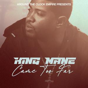 Came Too Far (Explicit)