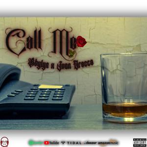 Call me (feat. Bbylyn) (Explicit)