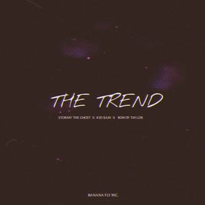 The Trend (Explicit)