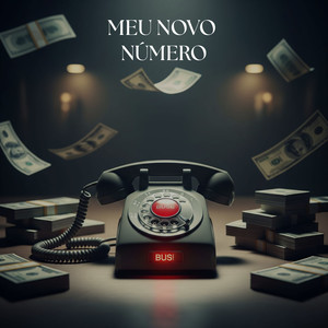 Meu Numero Novo (Explicit)