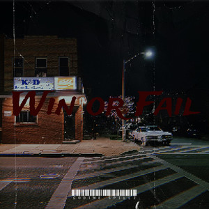 Win or Fail (Explicit)
