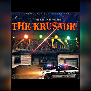 The Krusade (Explicit)