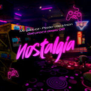 Nostalgia (Explicit)