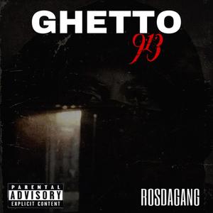 Ghetto913 (Explicit)
