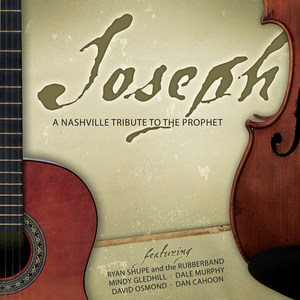 Joseph: A Nashville Tribute to the Prophet (Sing-a-Long Tracks)