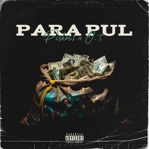 Para Pul (Explicit)