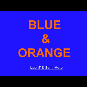 Blue and Orange(Feat. Semi-Auto)