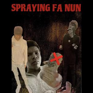 Spraying Fa Nun (Explicit)