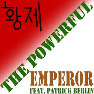 Emperor (feat. Patrick Berlin) (Explicit)