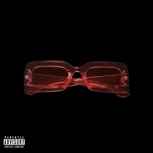 Pink Glasses (Explicit)