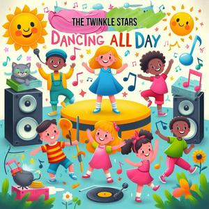 Dancing All Day (The Dance Song)