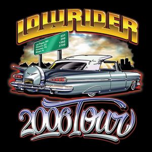 Lowrider 2006 Tour (Explicit)