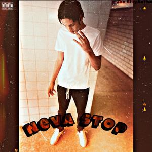 Neva Stop (Explicit)